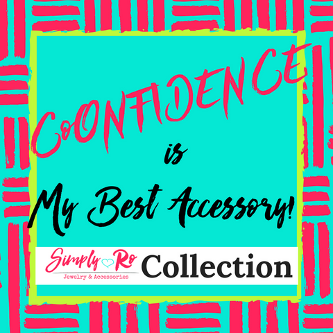 Confidence is My Best Accessory Collection