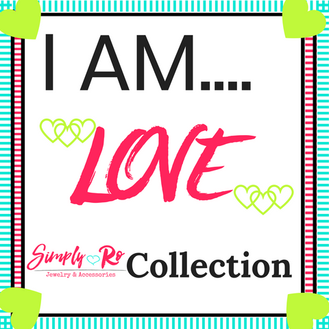 I AM...Love Collection