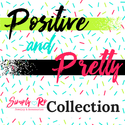 Positive and Pretty Collection